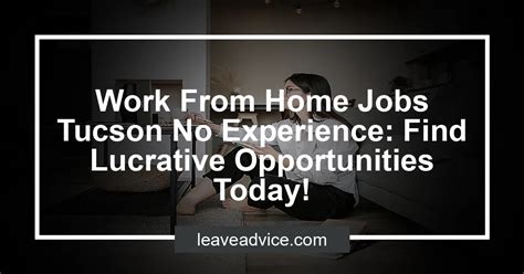 Work from your own home, must have home office set up already; We offer a WorkLife Balance Hours of Operation is Monday - Friday 730 to 430pm PST and you are done for the day Health, dental, vision, and life insurance with 401(k) retirement plan with company match; Job Type Full-time. . Work from home jobs tucson
